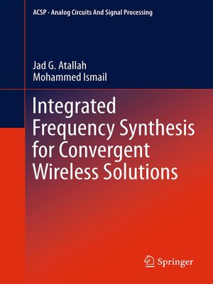 cover image of Integrated Frequency Synthesis for Convergent Wireless Solutions